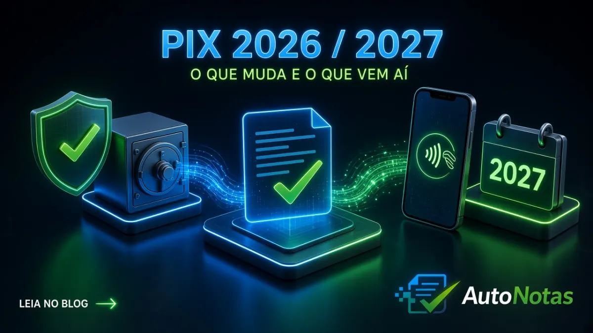 Novas regras do Pix em 2026: o que muda até 2027